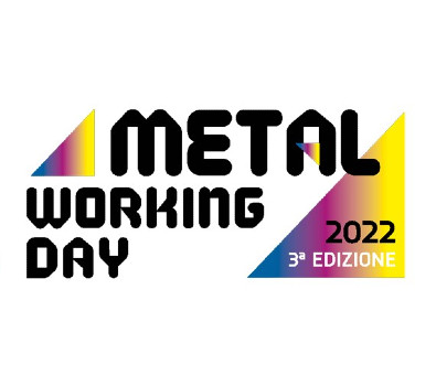 METAL WORKING DAY 7 - 8 OTTOBRE 2022